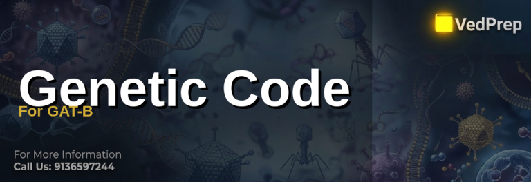 Genetic code for IIT JAM: Understanding codons and molecular biology for exam success