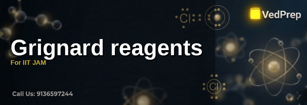 Grignard reagents