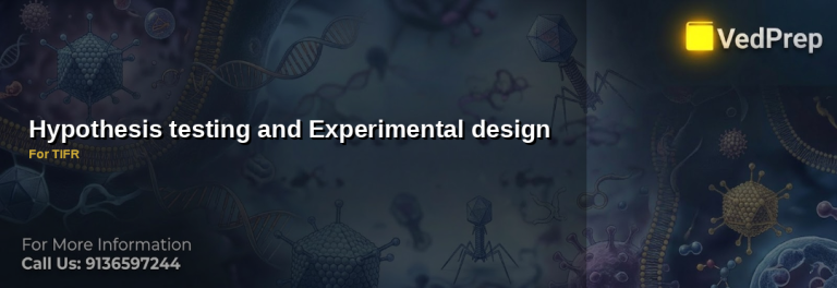 Ultimate Guide to Mastering Hypothesis Testing and Experimental Design for TIFR Success
