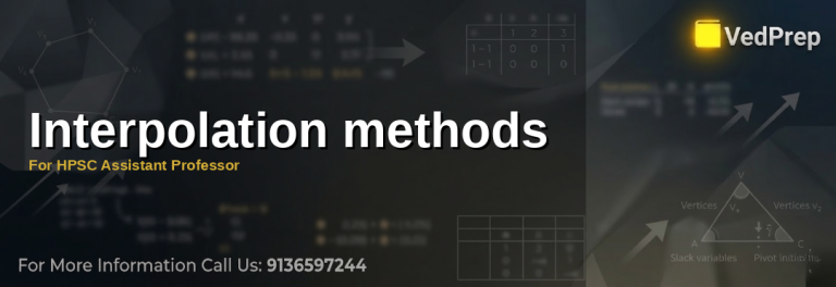 Interpolation methods for HPSC Assistant Professor exam preparation guide