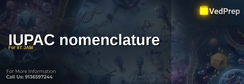 IUPAC Nomenclature