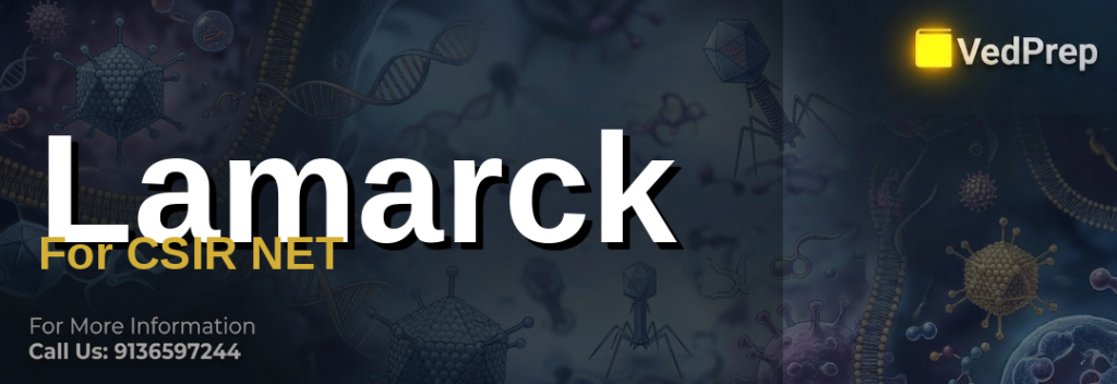 Lamarck For CSIR NET