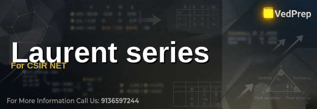 Laurent Series