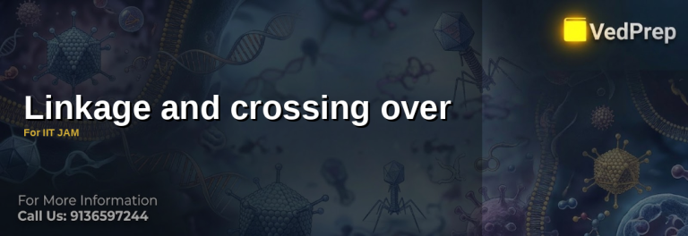 Linkage and crossing over
