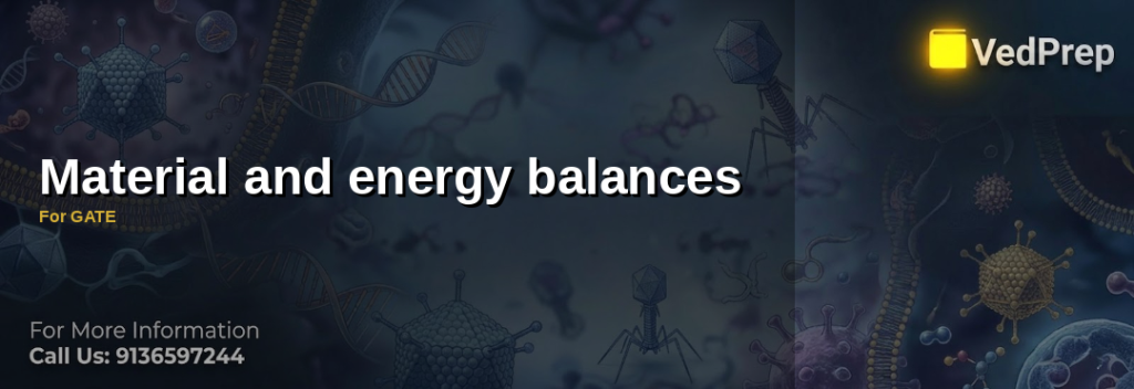 Material and energy balances