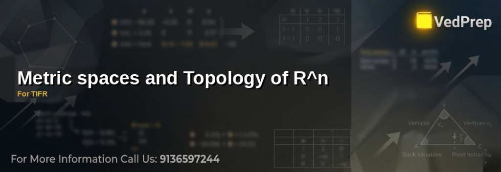 A mathematician analyzing geometric properties of metric spaces in R^n for TIFR exam preparation