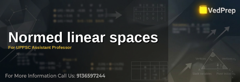 A visual representation of normed linear spaces illustrating vector norms and geometric properties for UPPSC Assistant Professor exam preparation