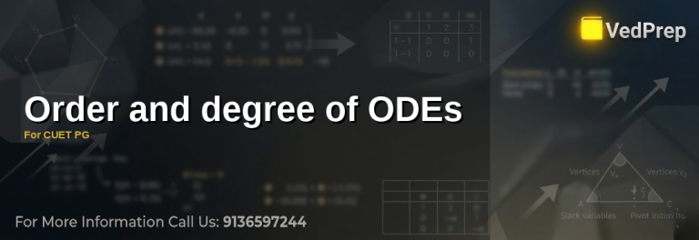 order and degree of ODEs explained – VedPrep exam preparation guide
