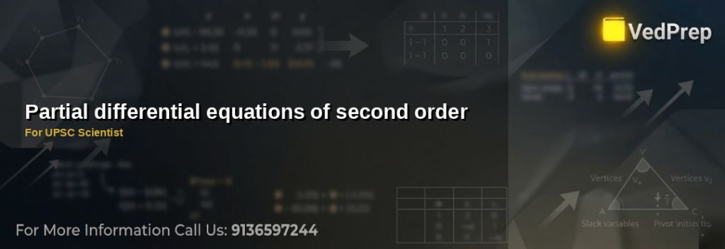 second order PDEs explained – VedPrep exam preparation guide