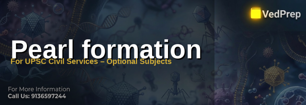 Detailed diagram illustrating the pearl formation process in mollusks for UPSC exam preparation