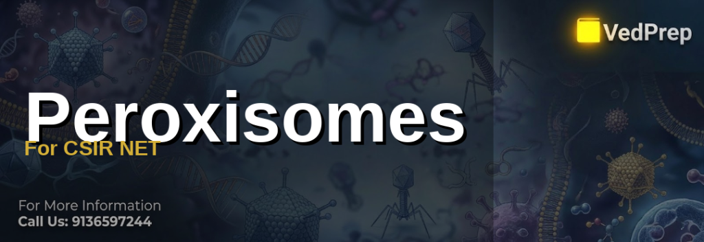 Peroxisomes