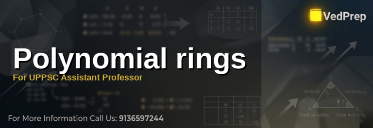 A mathematician analyzing polynomial rings on a whiteboard with algebraic equations and UPPSC Assistant Professor exam materials