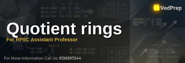 quotient rings explained – VedPrep exam preparation guide