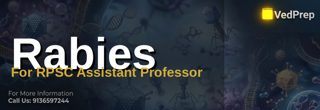 Essential rabies facts for RPSC Assistant Professor exam preparation showing virus structure and transmission pathways