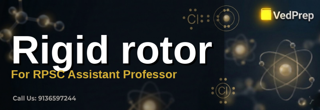 Rigid rotor