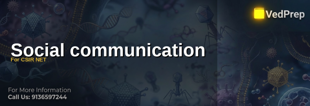 Social communication For CSIR NET