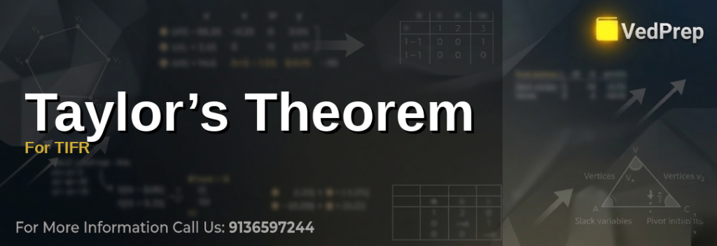 A mathematician analyzing Taylor series expansion for TIFR exams with a focus on real analysis and continuity
