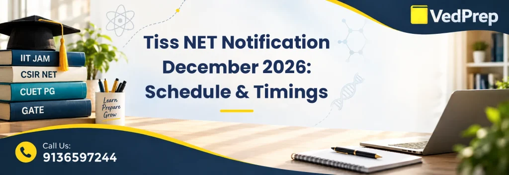 TISS NET notification 2026: Exam schedule, shift timings, and important dates for CSIR NET December 2026