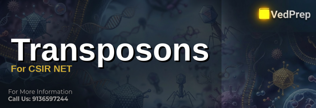 Transposons For CSIR NET