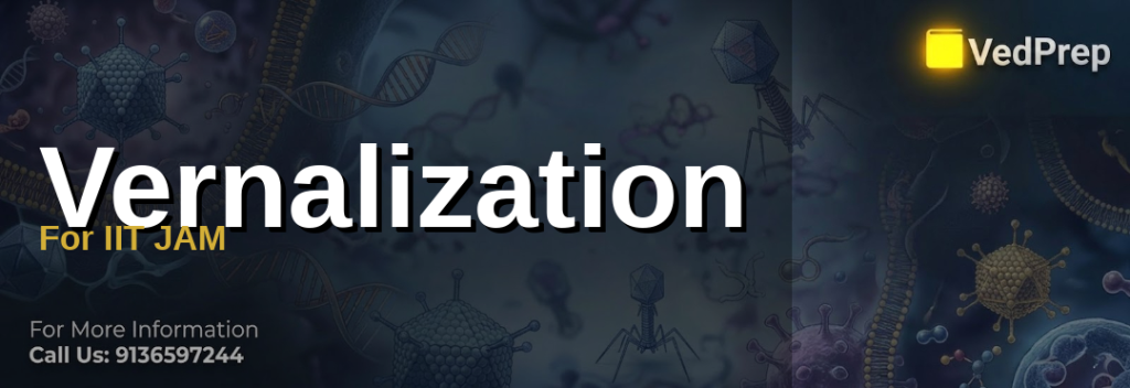 Vernalization