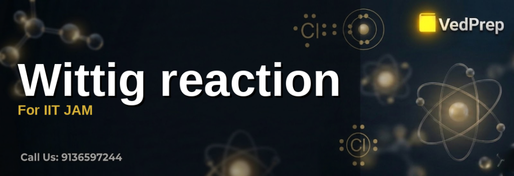 Wittig reaction
