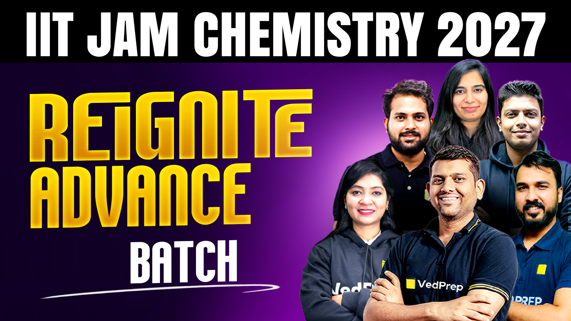 IIT JAM Chemistry 2027: Reignite Advance Batch