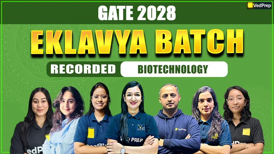 Eklavya BATCH GATE Biotechnology 2028: Complete Recorded Course