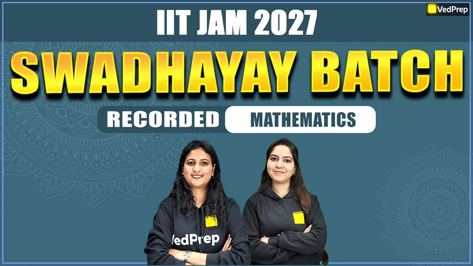 Swadhyay BATCH IIT JAM Maths 2027: Complete Recorded Course
