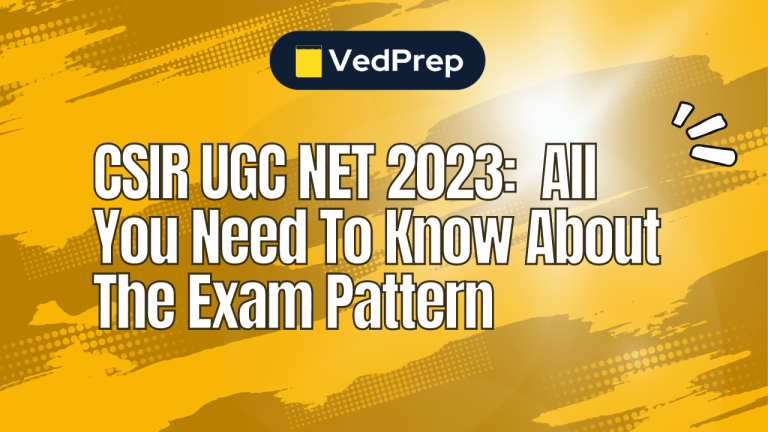 CSIR UGC NET 2023: All You Need To Know About The Exam Pattern