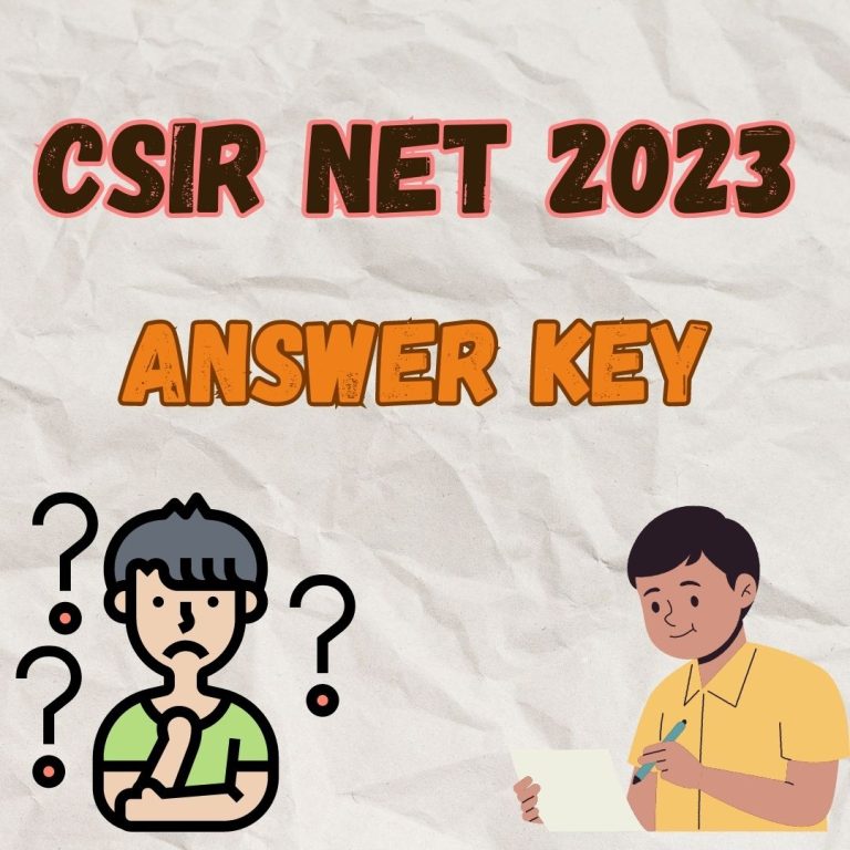 CSIR NET 2023 Answer Key (OUT)! Check Yours With Direct Link